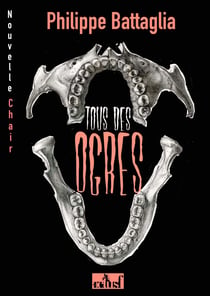 Le bâillement de l’ogre