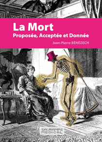 La mort proposée, acceptée et donnée