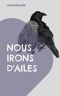 Nous irons d'ailes - recueil de poemes
