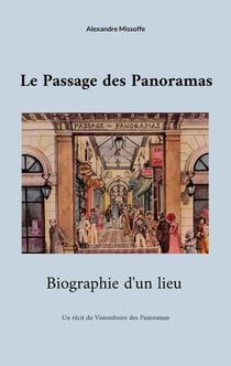 Le passage des panoramas - biographie d'un lieu