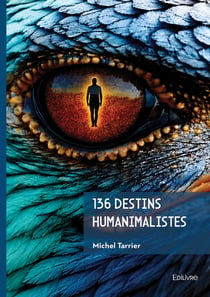136 Destins Humanimalistes