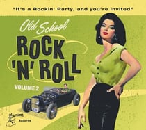 Old School Rock 'N' Roll, Vol. 2 - CD