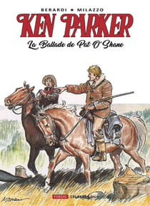 Ken parker : 2. la ballade de pat o'shane
