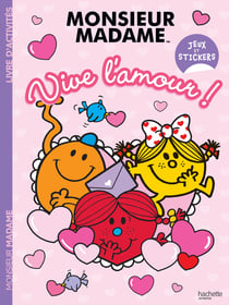 Les Monsieur Madame - Vive l'amour !