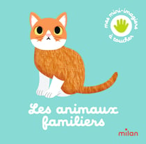 Mes mini-imagiers à toucher : Les animaux familiers