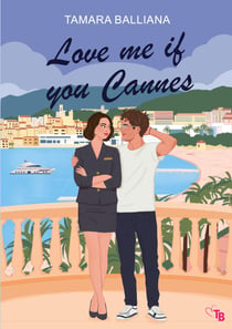Love me if you cannes - une comedie romantique