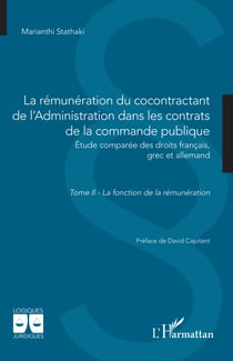 La rémunération du cocontractant de l’Administration dans les contrats de la commande publique