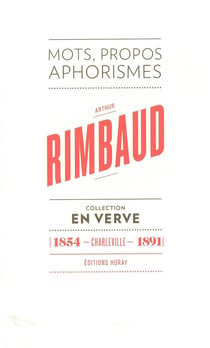 Arthur Rimbaud En verve