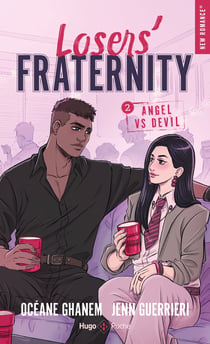 Losers' Fraternity - Tome 02