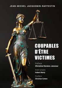 Coupables d'être victimes