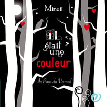Il était une couleur : Au pays du Vermeil