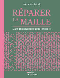Reparer la maille - l'art du raccommodage invisible