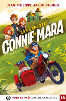 LES EXPLOITS DE CONNIE MARA : Grands caractères, édition accessible pour les malvoyants