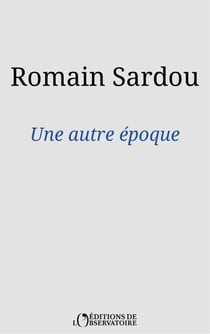 Une autre époque