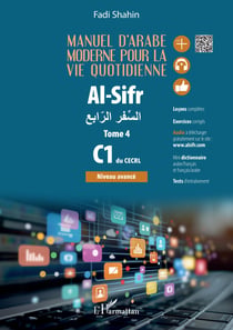 Manuel d'arabe moderne pour la vie quotidienne Tome 4