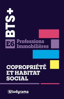 Bts+ - bts immobilier - copropriete et habitat social - e6 - assemblees generales, charges, budget e