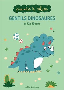Points à relier - Gentils dinosaures : de 12 à 30 points