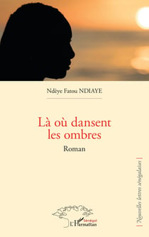 Là où dansent les ombres