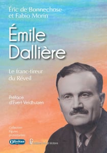 Emile Dallière : Le franc-tireur du Réveil