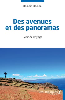 Des avenues et des panoramas : Récit de voyage