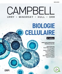 Campbell - Biologie cellulaire, 6e édition