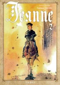 Jeanne - Tome 02 - Jeanne