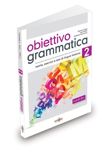 Obiettivo Grammatica 2 (B1-B2)