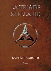 La Triade Stellaire