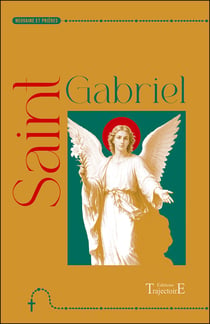 Saint Gabriel - Neuvaine et prières