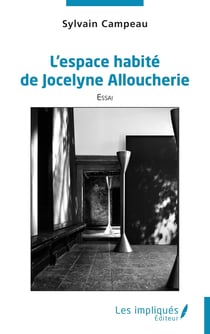L’espace habité de Jocelyne Alloucherie