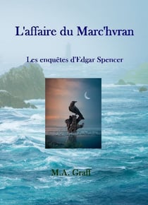 L'AFFAIRE DU MARC'HVRAN