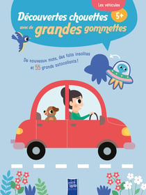 Découvertes chouettes avec de grandes gommettes : Les véhicules