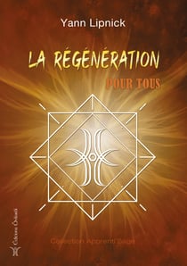 La régénération pour tous