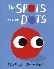 The Spots and the Dots /anglais