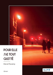 Pour elle j'ai tout quitté