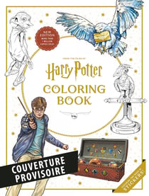 Harry Potter : Le livre de coloriage officiel