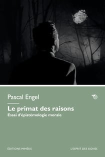 Le primat des raisons