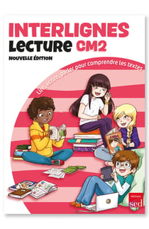 INTERLIGNES LECTURE - CM2 - MANUEL ELEVE - PROGRAMMES 2026