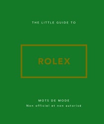 Little Guide to Rolex