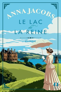 Le Lac de la reine - Tome 1 Elinor