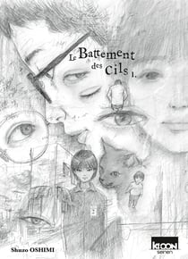 Le Battement des cils T01