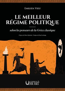 LE MEILLEUR RÉGIME POLITIQUE