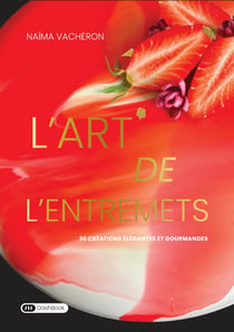 L'Art de l'Entremets