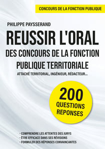 Reussir l'oral des concours de la fonction publique territoriale