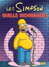 Les Simpson Tome 3 : quelle bidonnade !