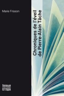 Chroniques de l'éveil de Pierre-Alain Tâche