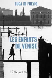 Les enfants de Venise