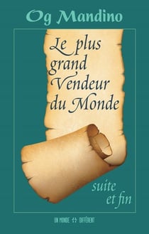 Le plus grand vendeur du monde Tome 2 - suite et fin