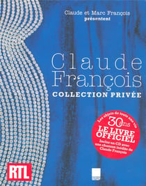 CLAUDE FRANCOIS, COLLECTION PRIVEE
