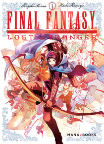 Final Fantasy - lost stranger Tome 1